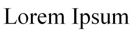 This image says Lorem Ipsum. The font is a serif font - times new roman. This is a classic looking font. 
