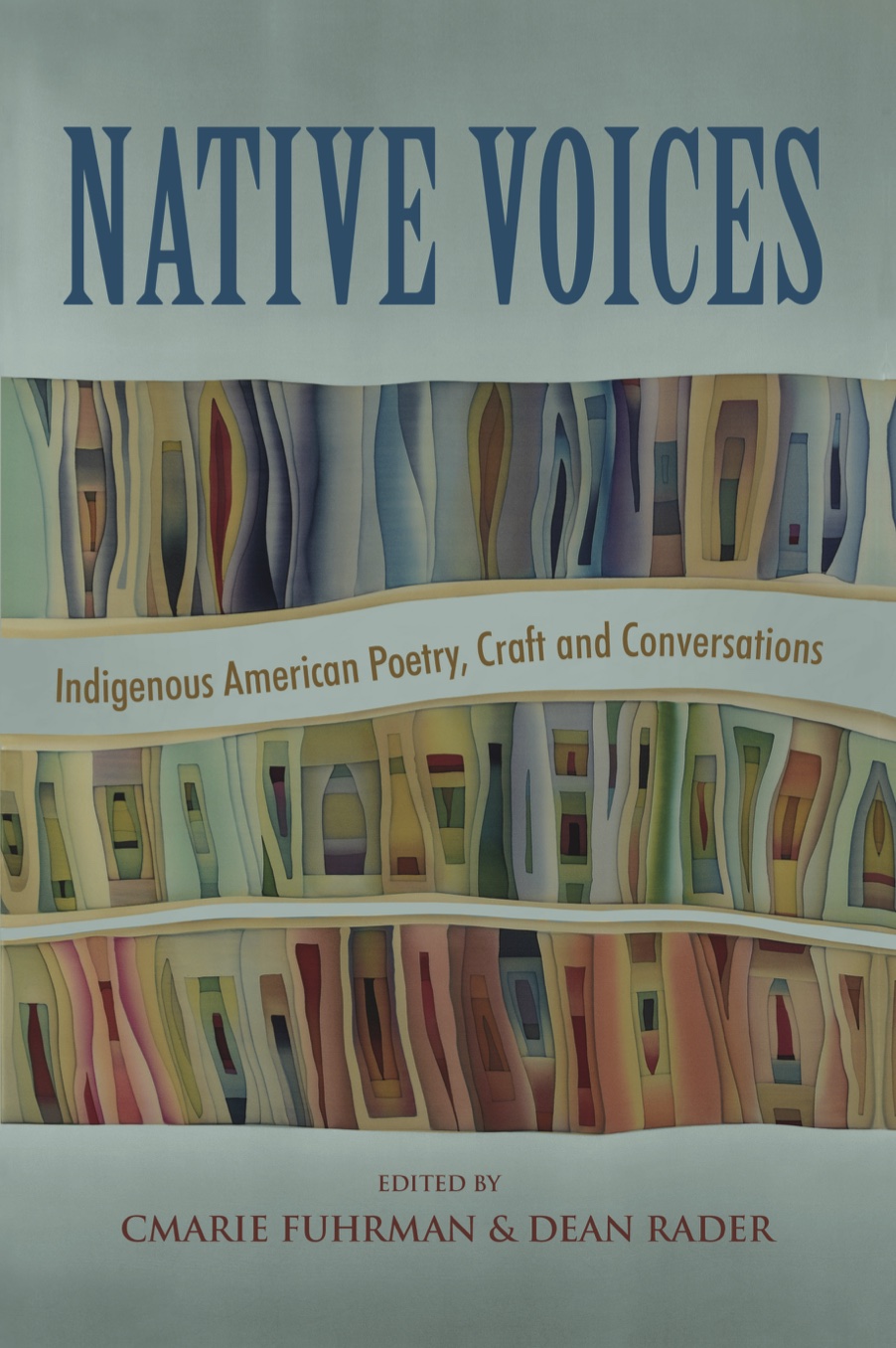 Native Voices: Indigenous American Poetry, Craft and Conversations (2019)