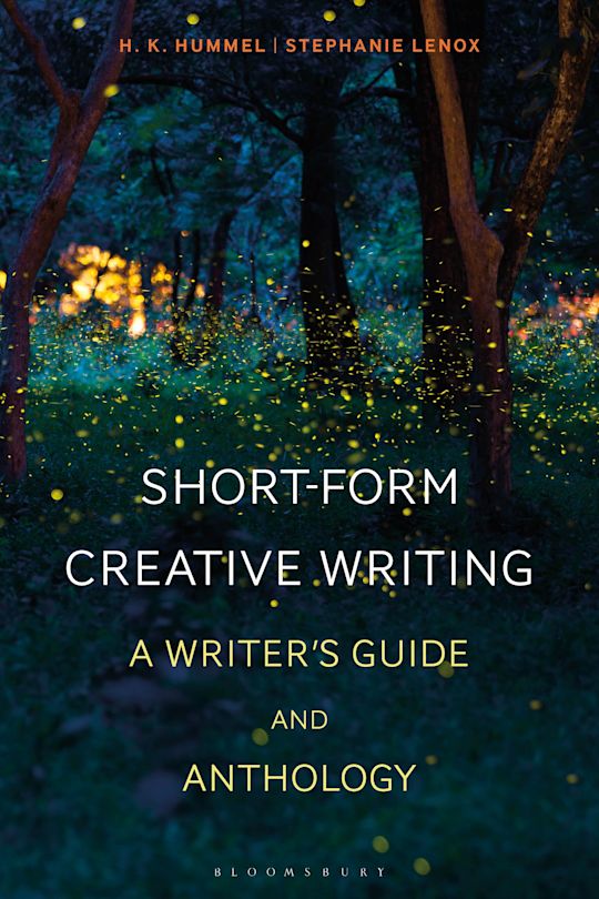 Short-Form Creative Writing: A Writer's Guide and Anthology (2018)